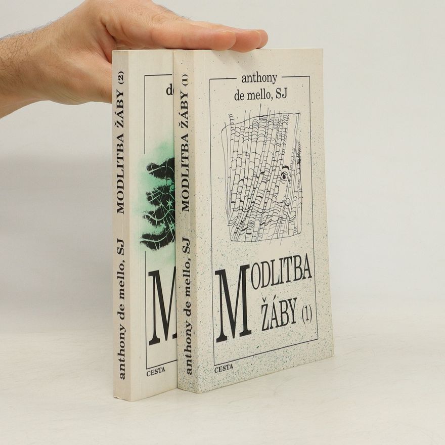 Anthony de Mello Modlitba žáby (1.-2. díl, dva svazky)