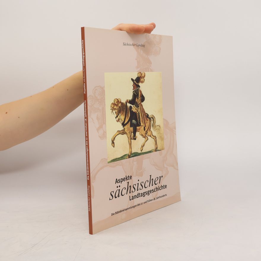 Autores varios Aspekte sächsischer Landtagsgeschichte