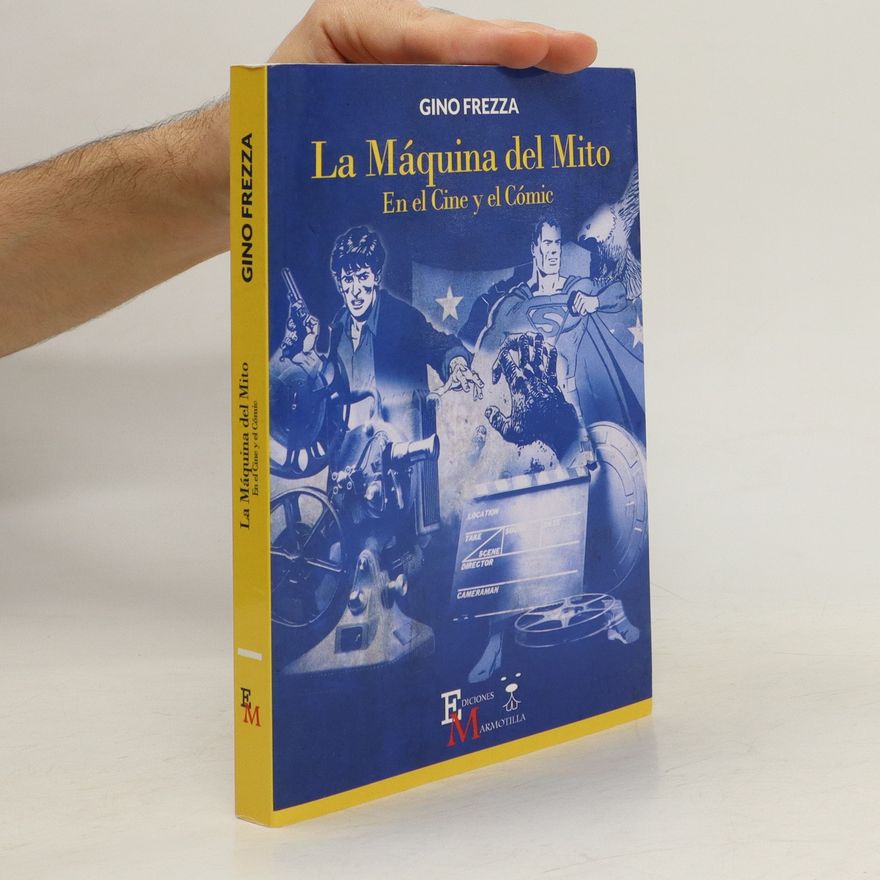 Gino Frezza La máquina del mito
