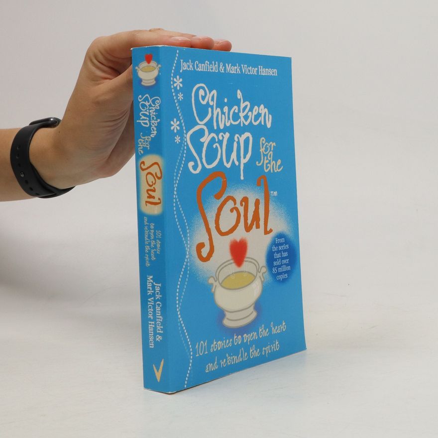 Jack Canfield Chicken Soup for the Soul