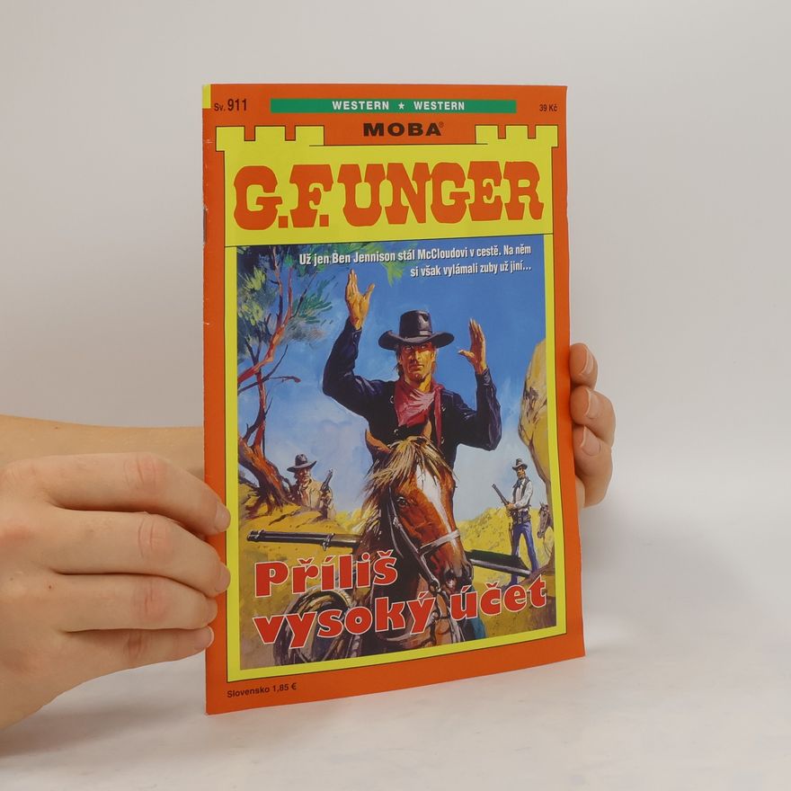 Gert Fritz Unger Příliš vysoký účet
