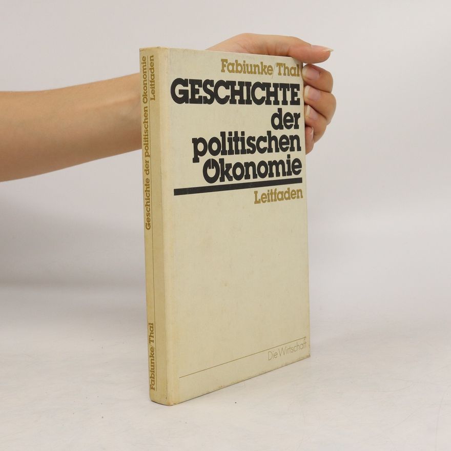 Günter Fabiunke Geschichte der politischen Ökonomie