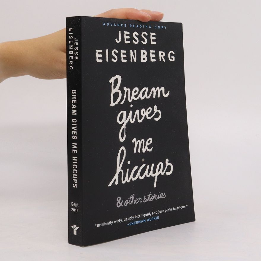 Jesse Eisenberg Bream Gives Me Hiccups
