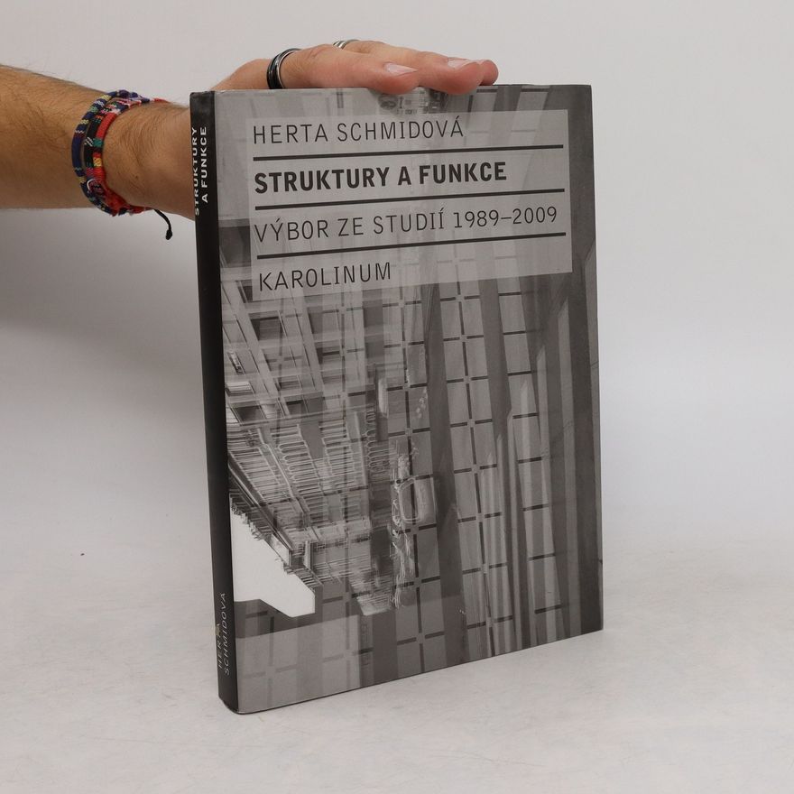 Herta Schmid Struktury a funkce
