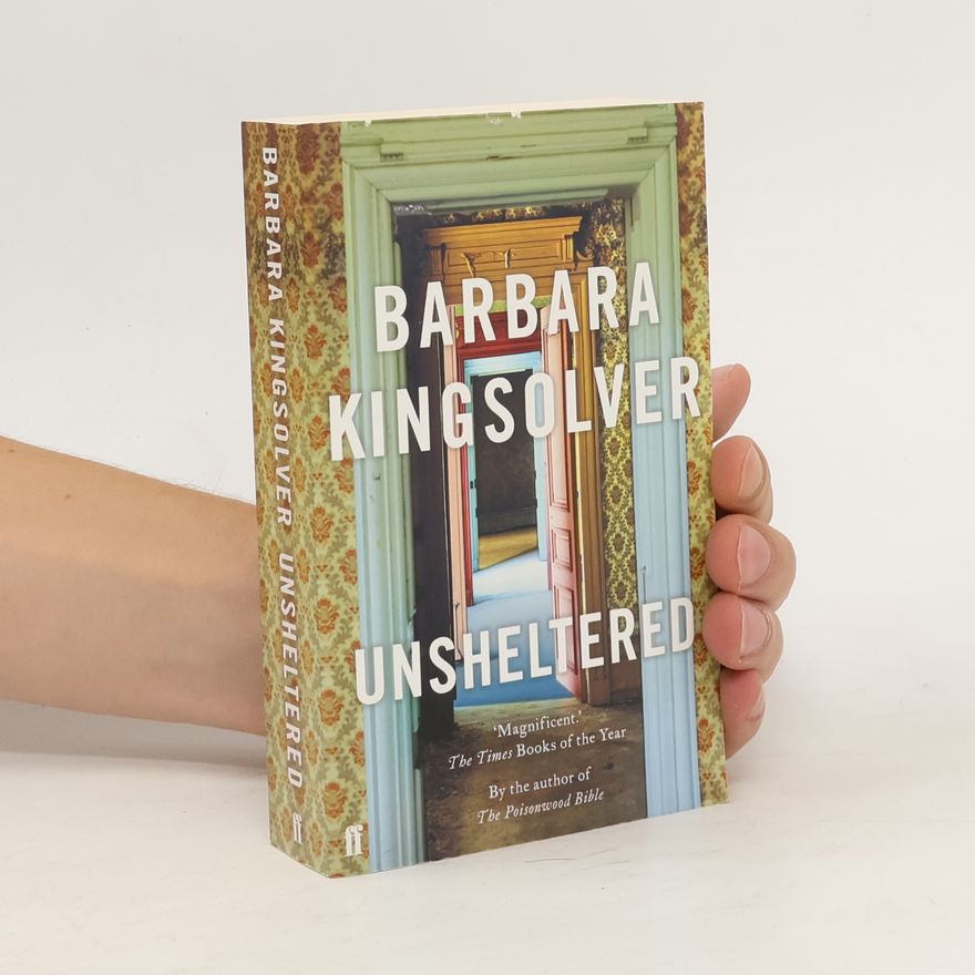 Barbara Kingsolver Unsheltered