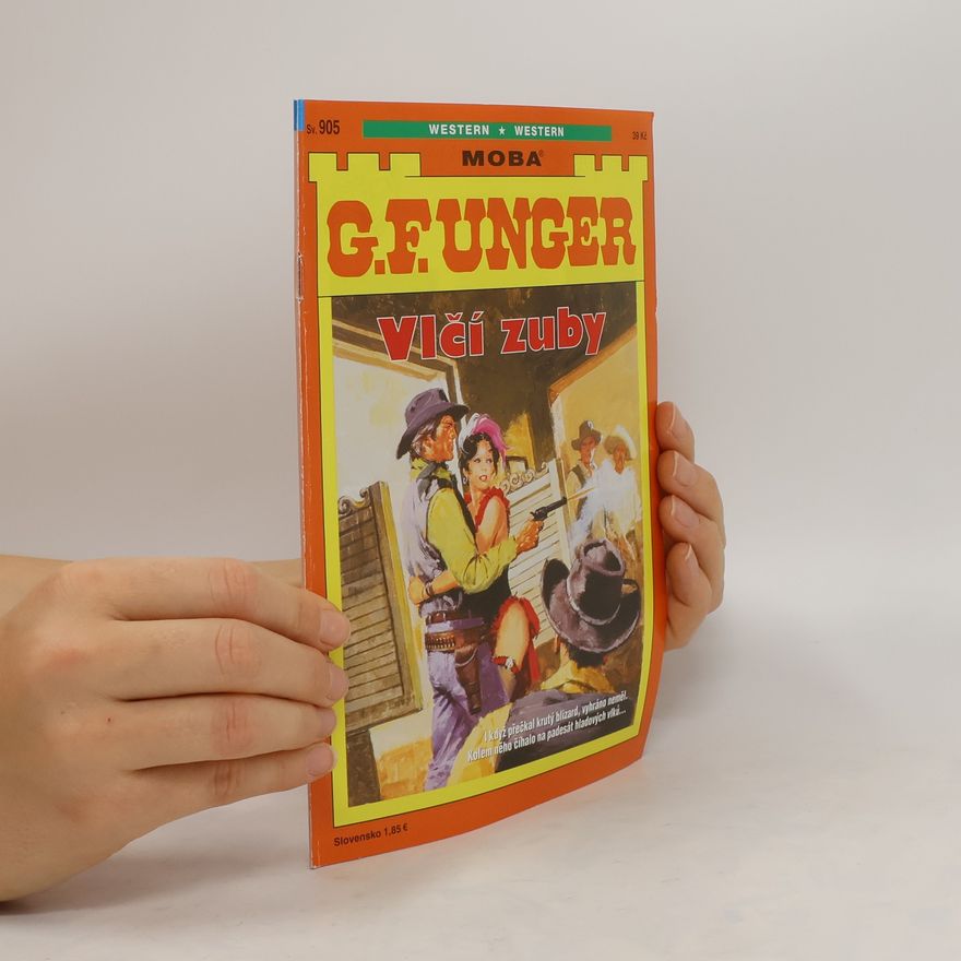 Gert Fritz Unger Vlčí zuby