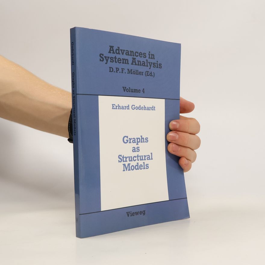 Erhard Godehardt Graphs as structural models