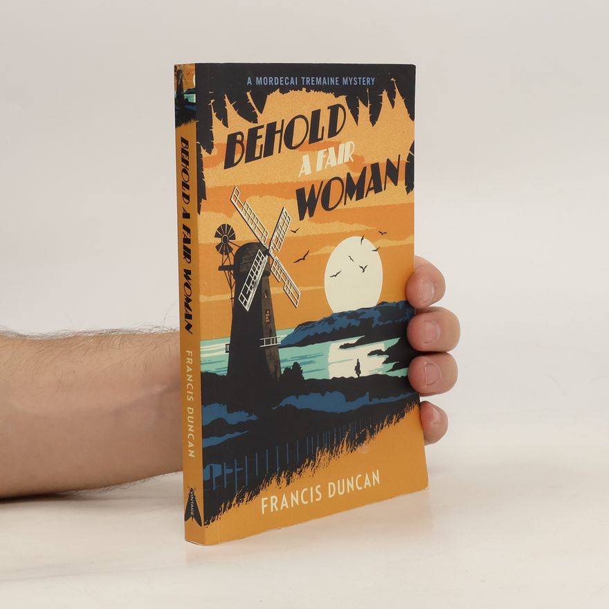 Francis Duncan Behold a Fair Woman