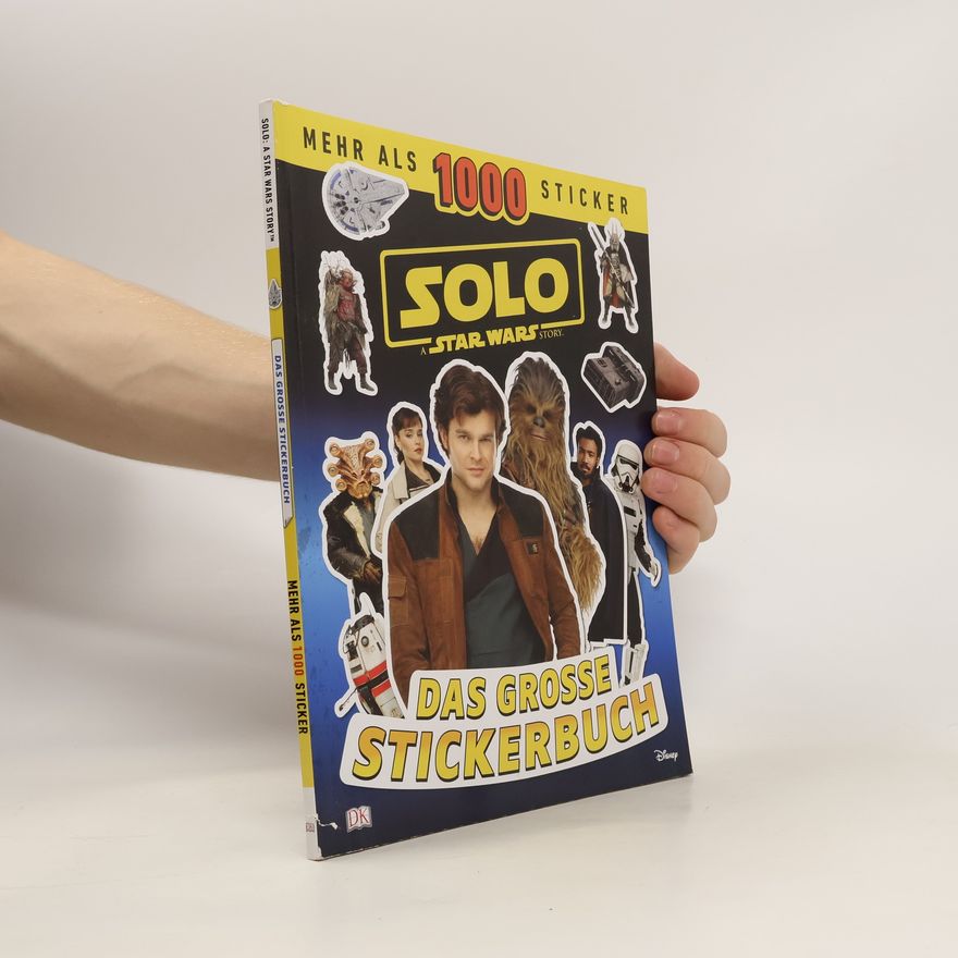 Kolektiv autorů Solo: A Star Wars Story™ Das große Stickerbuch