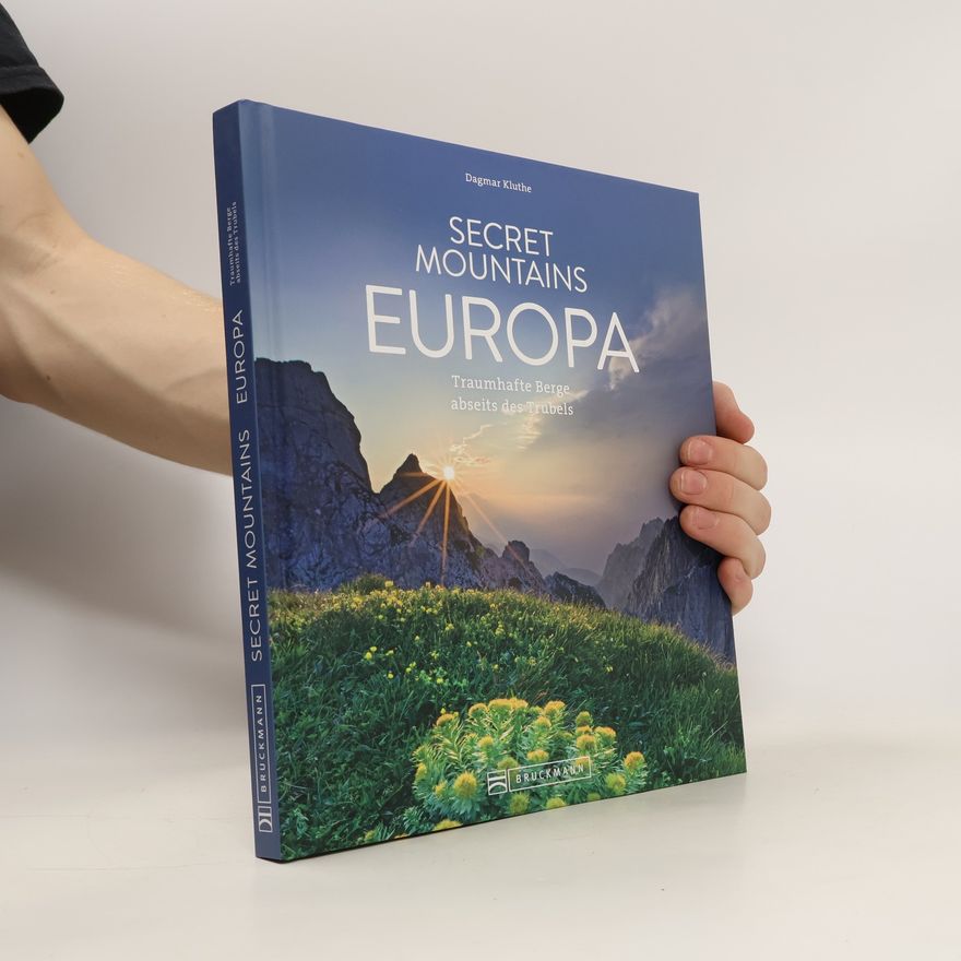 Dagmar Kluthe Secret mountains Europa