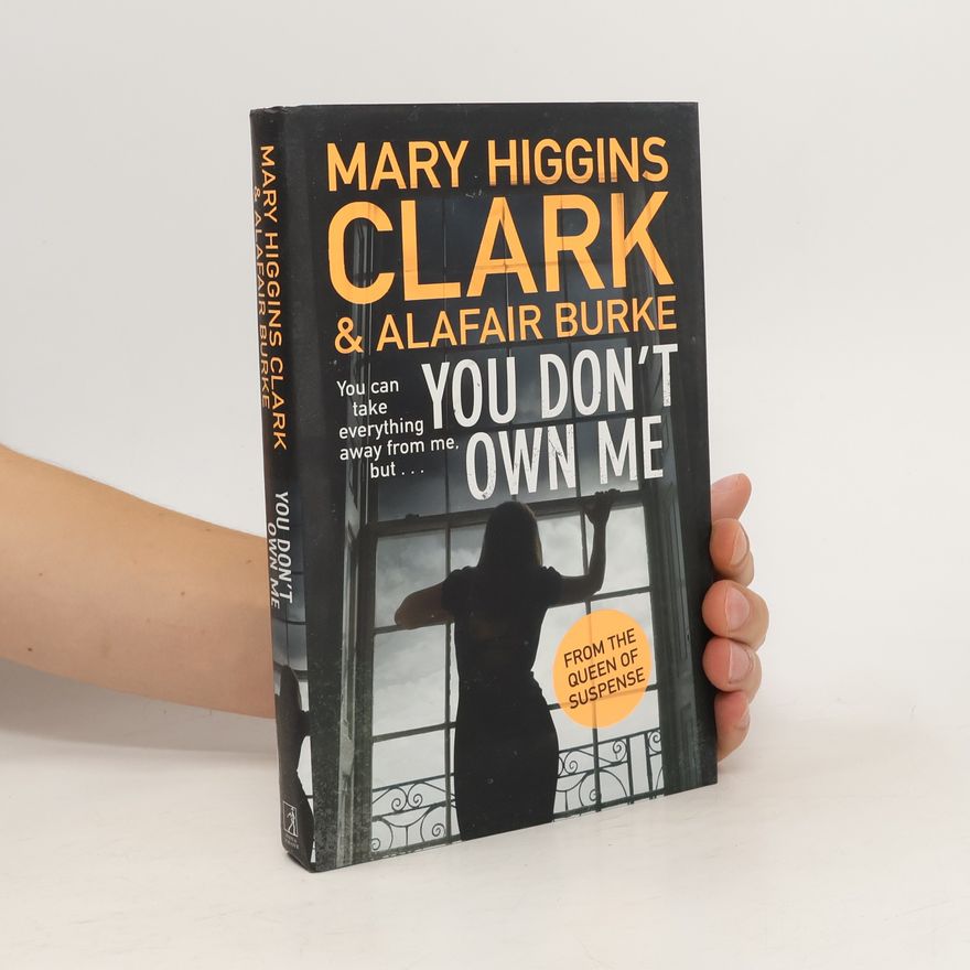 Mary Higgins Clark You Don't Own Me
