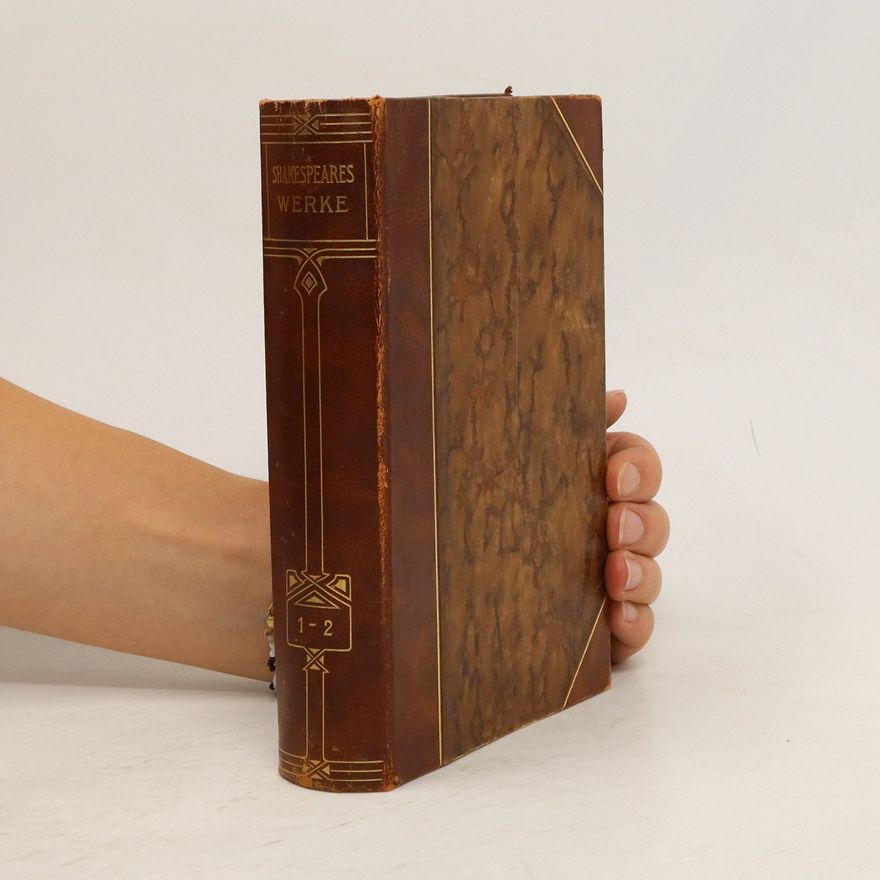 William Shakespeare Shakespeares Werke in zwölf Teilen. 1-2