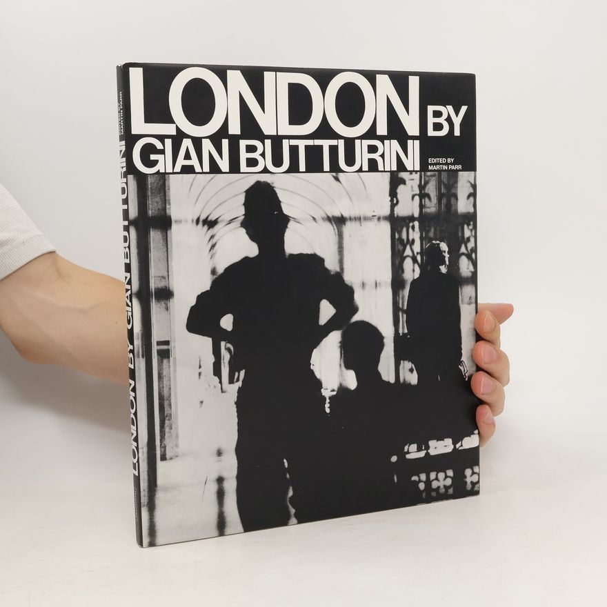 Gian Butturini Gian Butturini: London