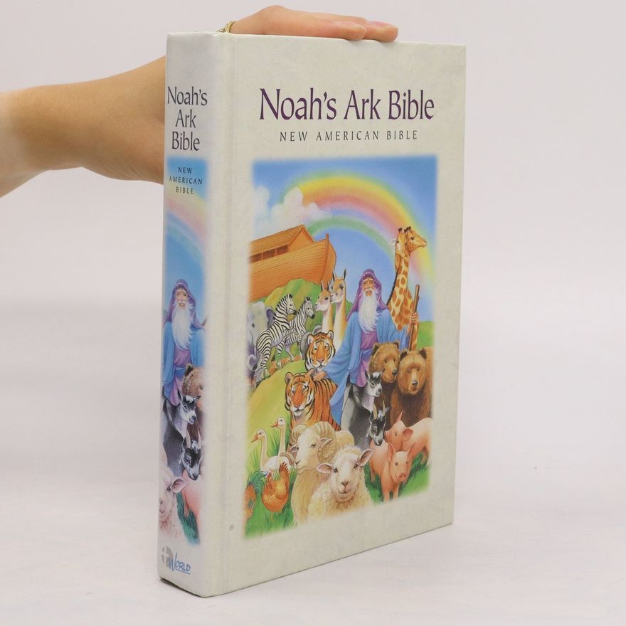 Various authors Noah´s Ark Bible