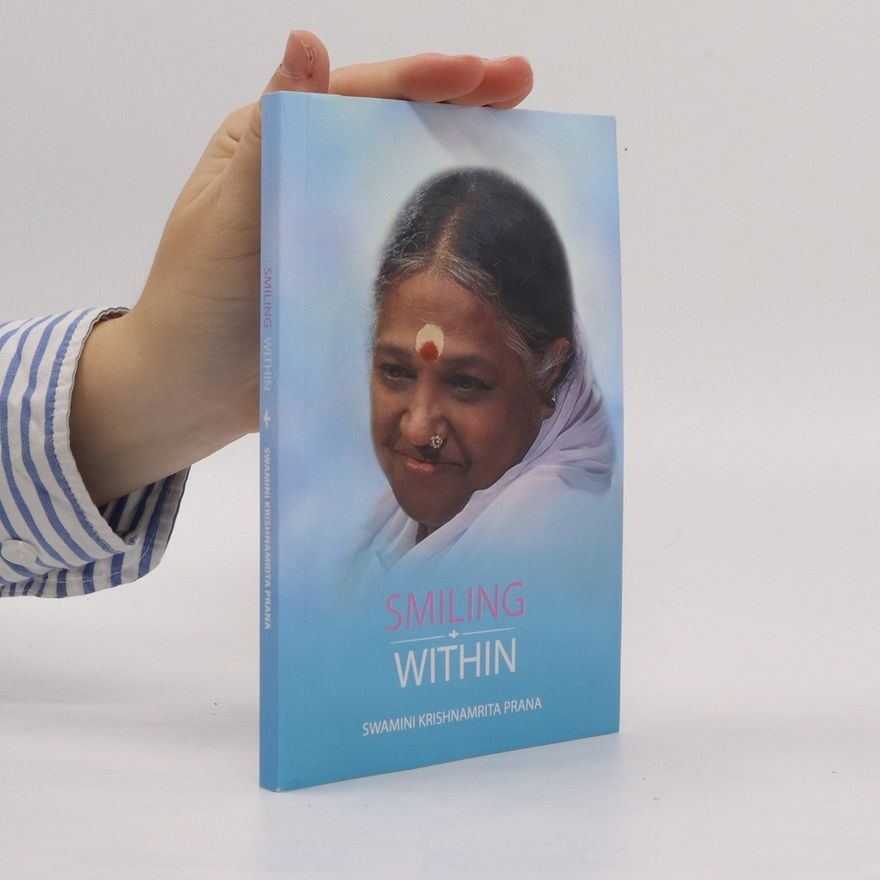 Swamini Krishnamrita Prana Smiling Within