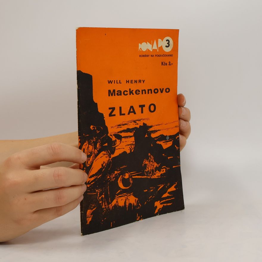 Will Henry Mackennovo zlato 3