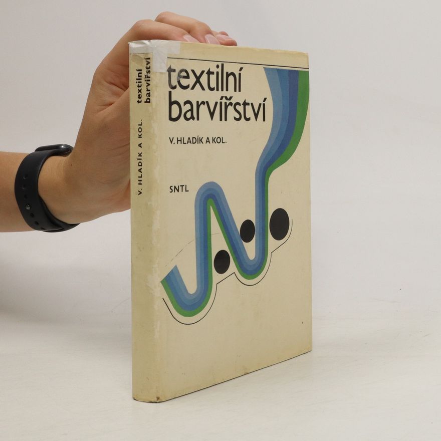 Vladimír Hladík Textilní barvířství