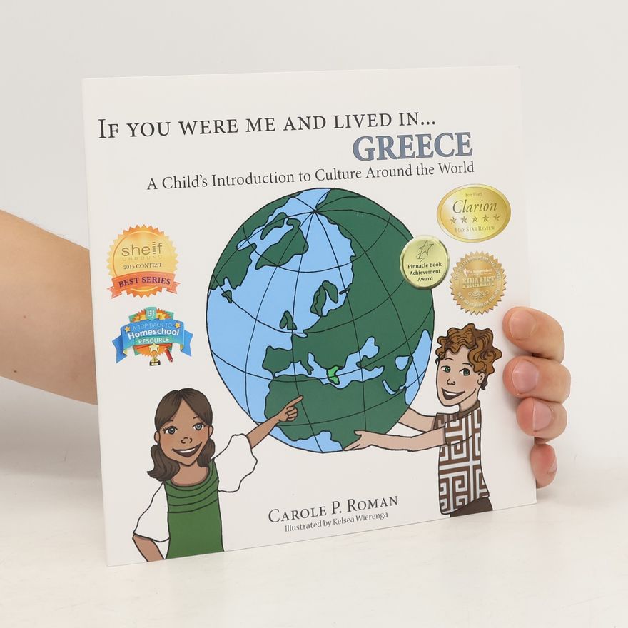 Carole P. Roman If You Were Me and Lived In... Greece