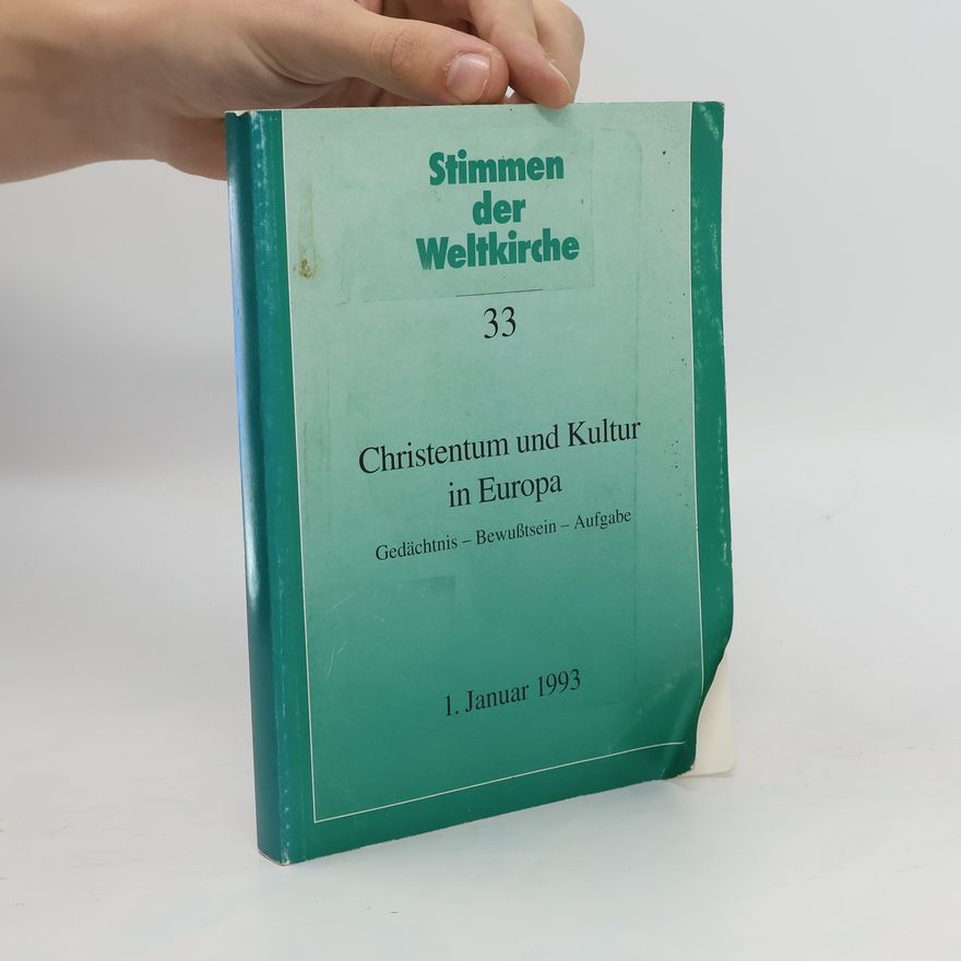 Various authors Christentum und Kultur in Europa