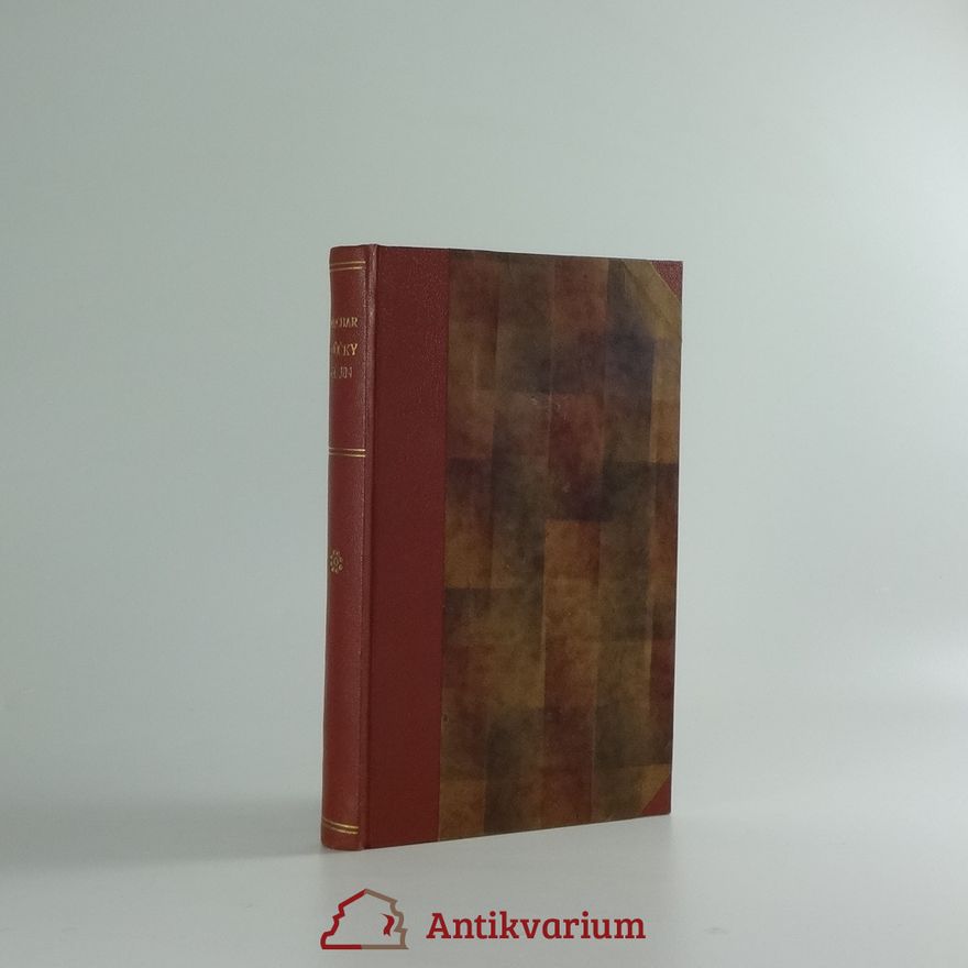 Josef Svatopluk Machar Svědomím věků VIII. Krůčky dějin
