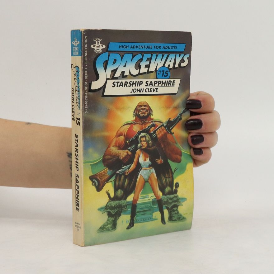 Andrew J. Offutt Spaceways 15: Starship Sapphire