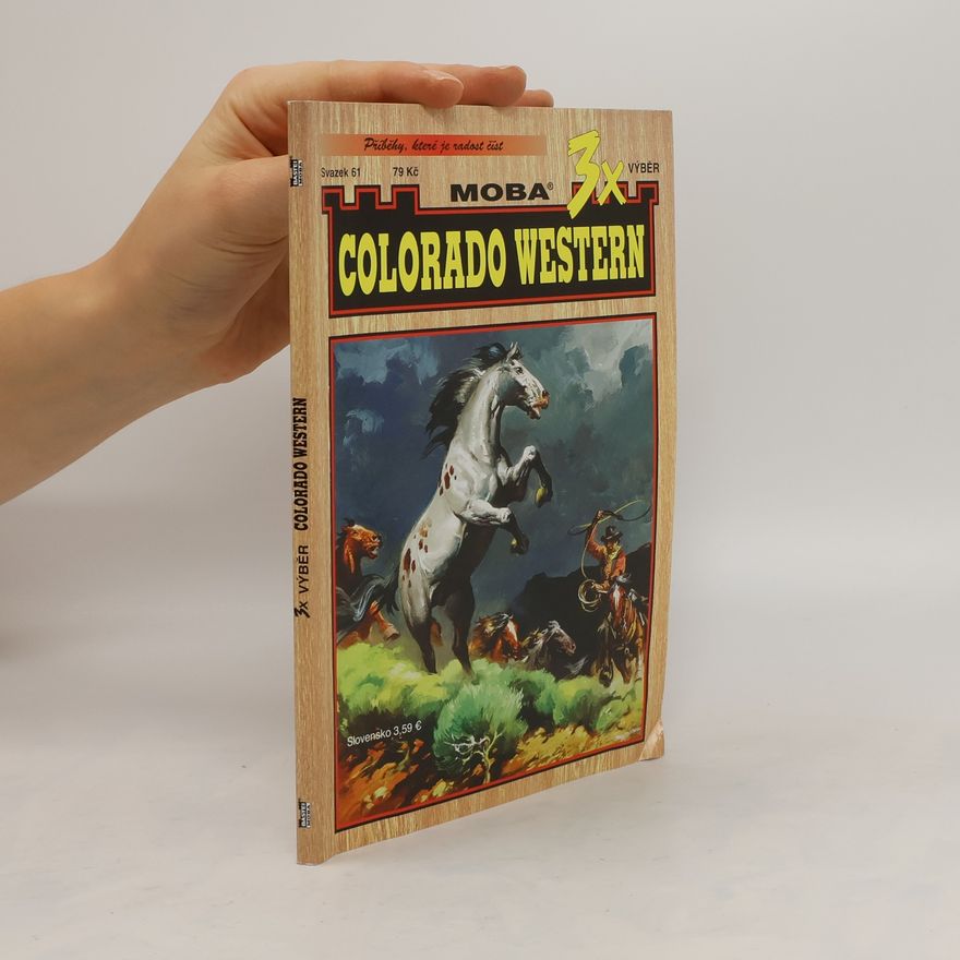 Kolektiv autorů Colorado Western 61. 3x výběr