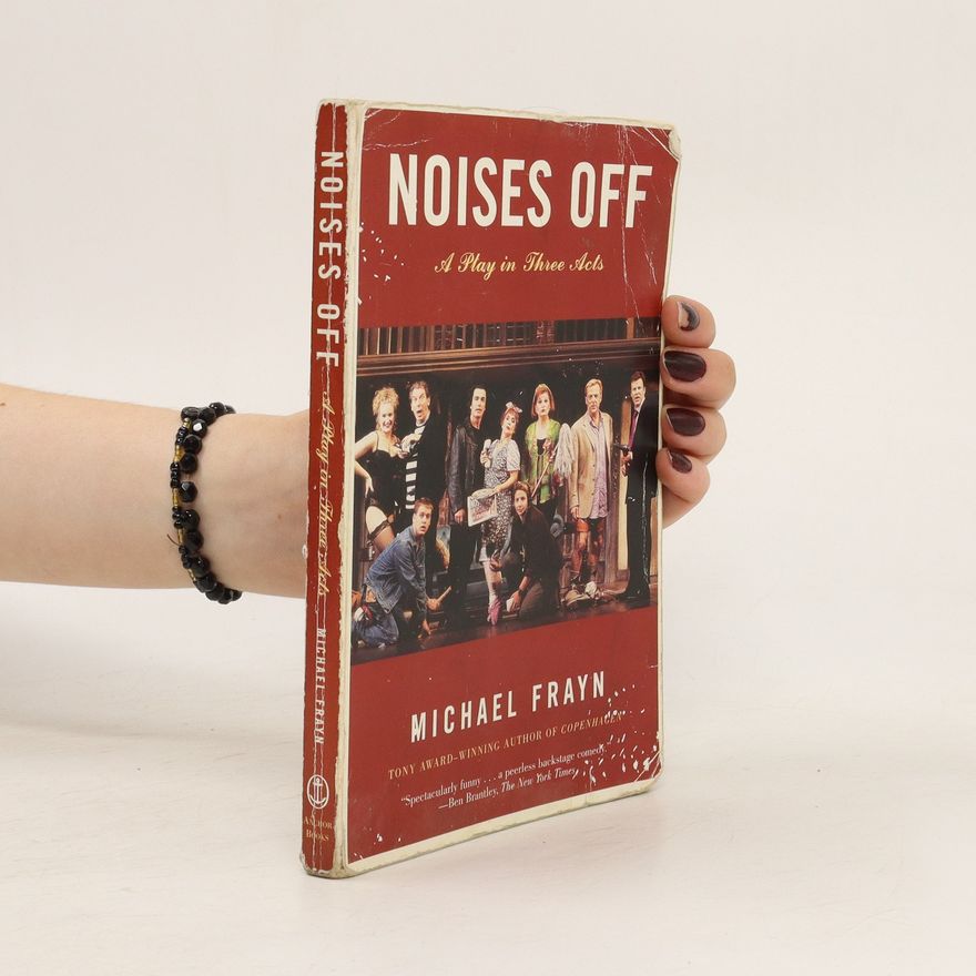 Michael Frayn Noises Off