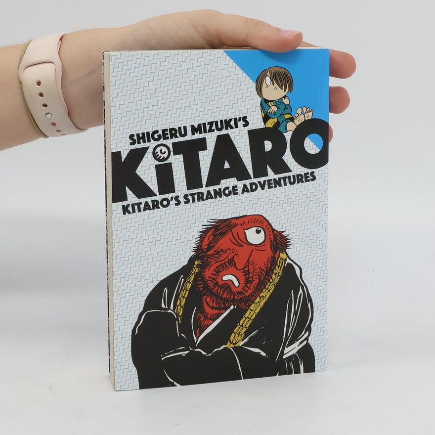 Shigeru Mizuki Kitaro s Strange Adventure