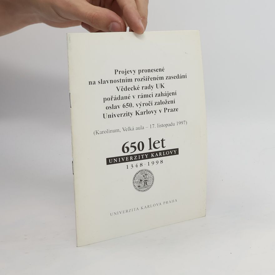 Pavel Klener Projevy pronesené na slavnostním rozšířeném zasedání Vědecké rady UK pořadané v rámci zahájení oslav 650. výročí založení Univerzity Karlovy v Praze