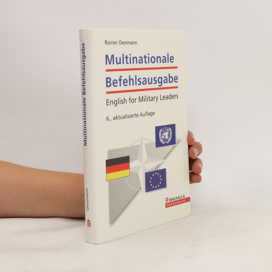 Rainer Oestmann Multinationale Befehlsausgabe