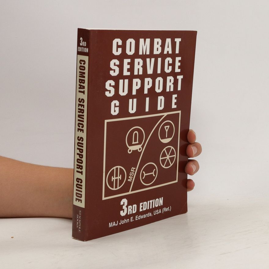 John Edwards Combat Service Support Guide