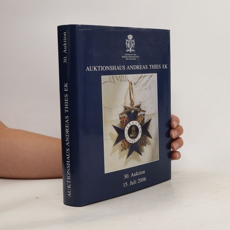 Kolektiv autorů Auktionshaus Andreas Thies Ek