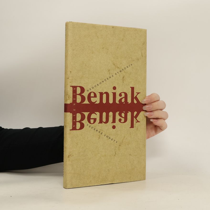 Valentín Beniak Nedokončená symfónia, Večerné sonety.