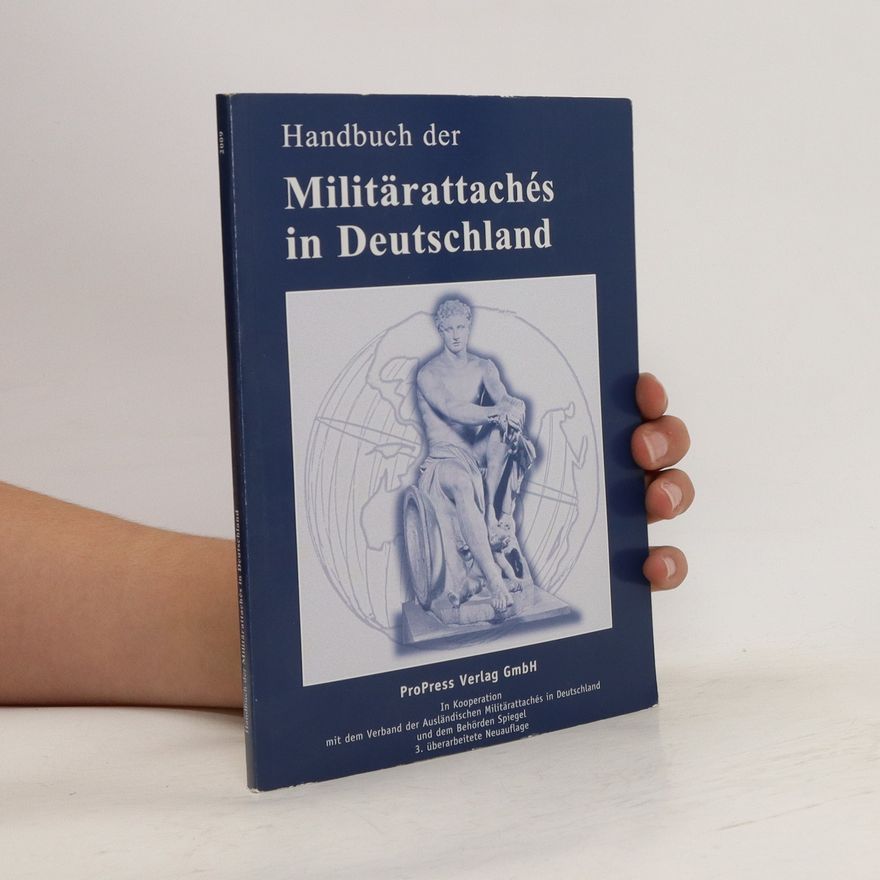 Reimar Scherz Handbuch der Militärattachés in Deutschland