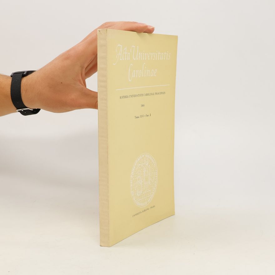 AA.VV. Acta Universitatis Carolinae. Historia Universitatis Carolinae Pragensis XXVI 2
