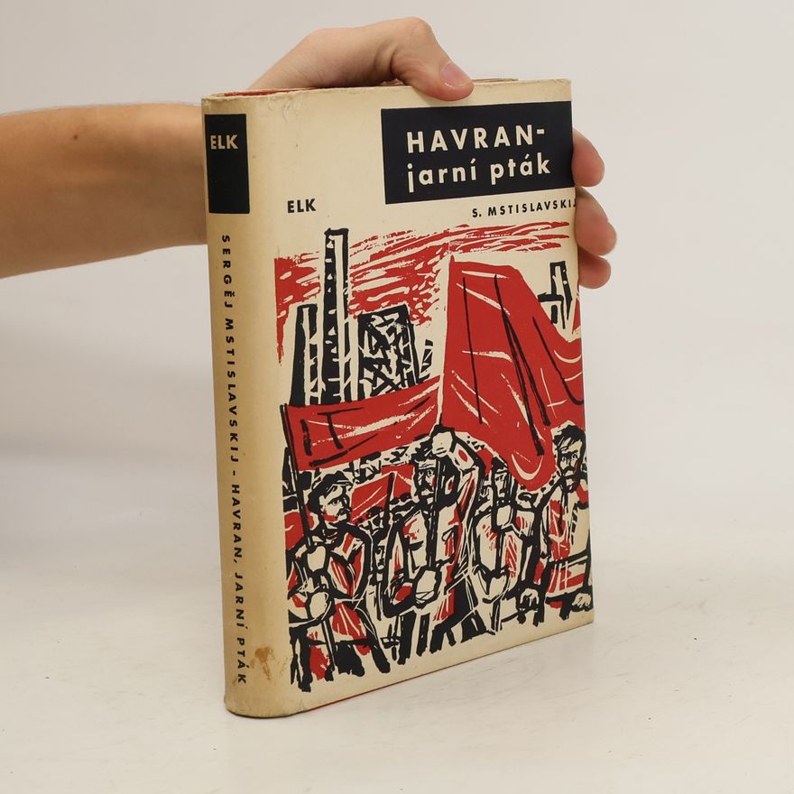 S. D. Sergej Dmitrijevič Mstislavskij . 1876 1943 Havran, jarní pták