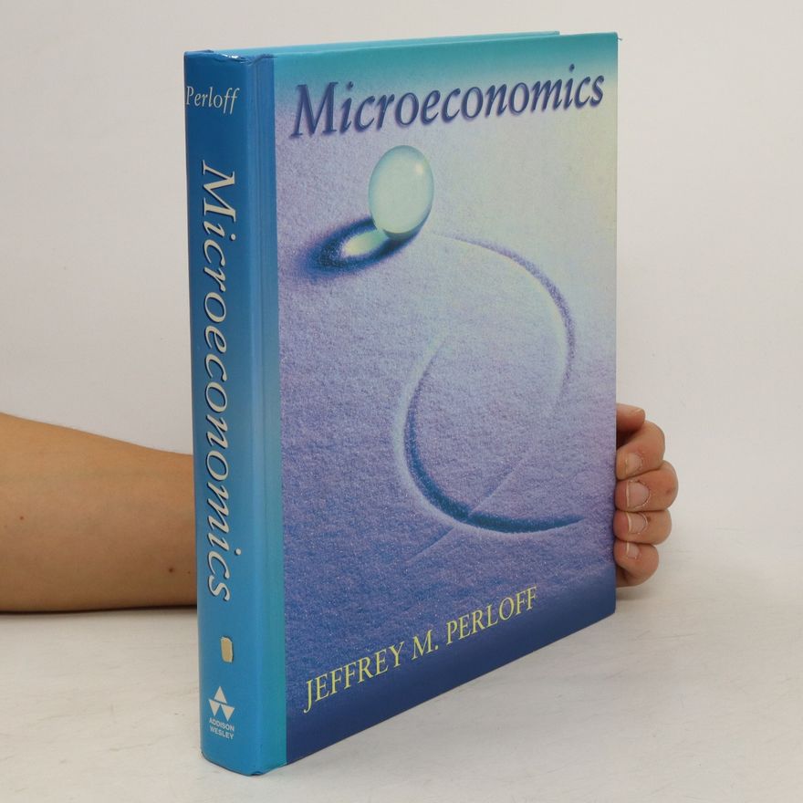 Jeffrey M. Perloff Microeconomics