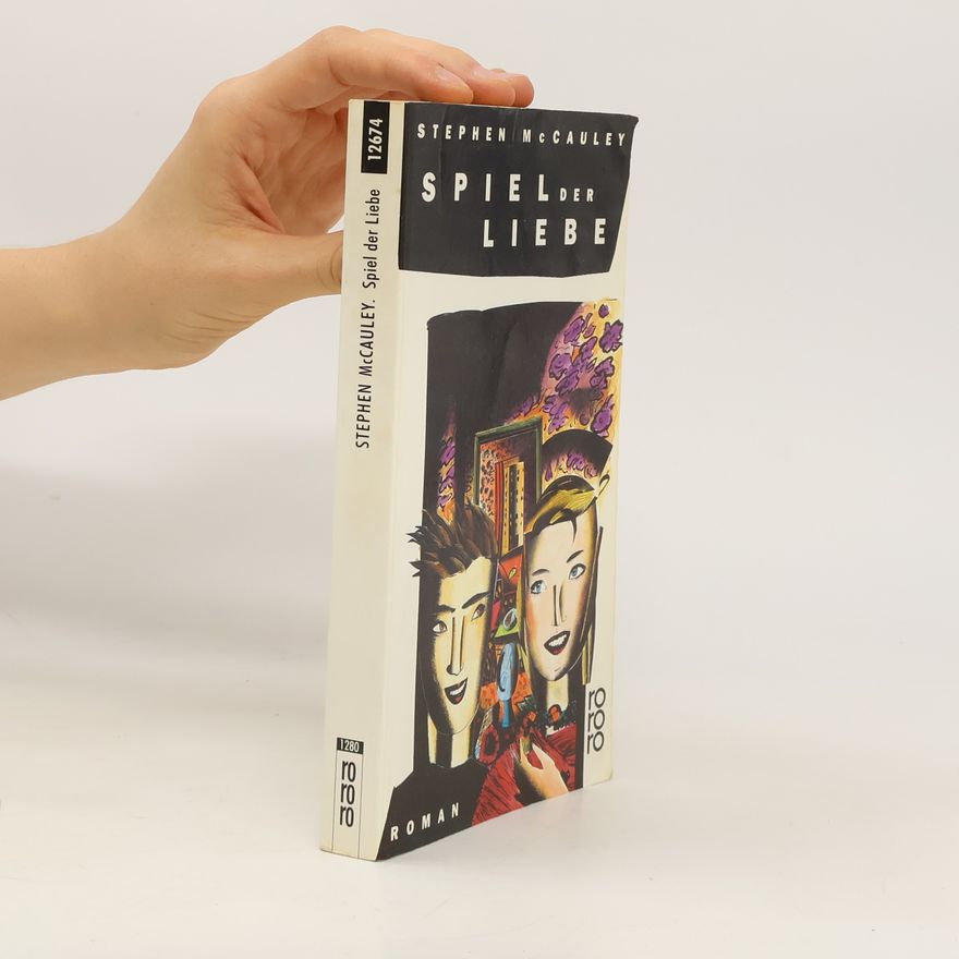 Stephen McCauley Spiel der Liebe