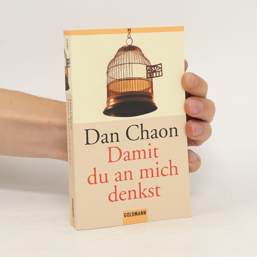 Dan Chaon Damit du an mich denkst