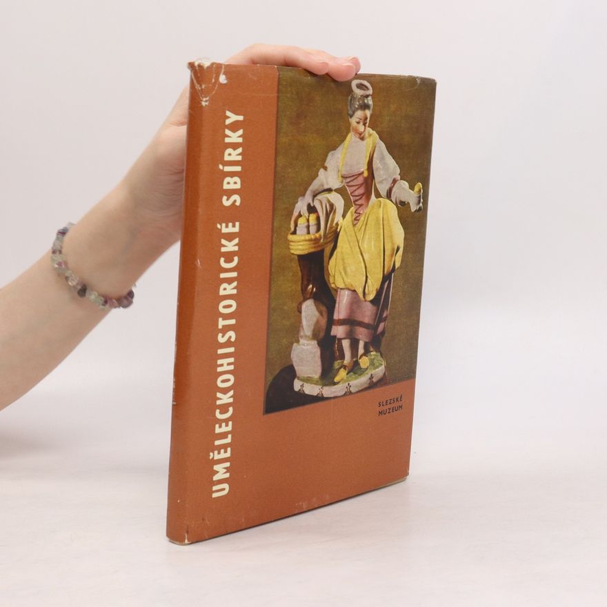 Eva Klimešová Uměleckohistorické sbírky Slezského muzea