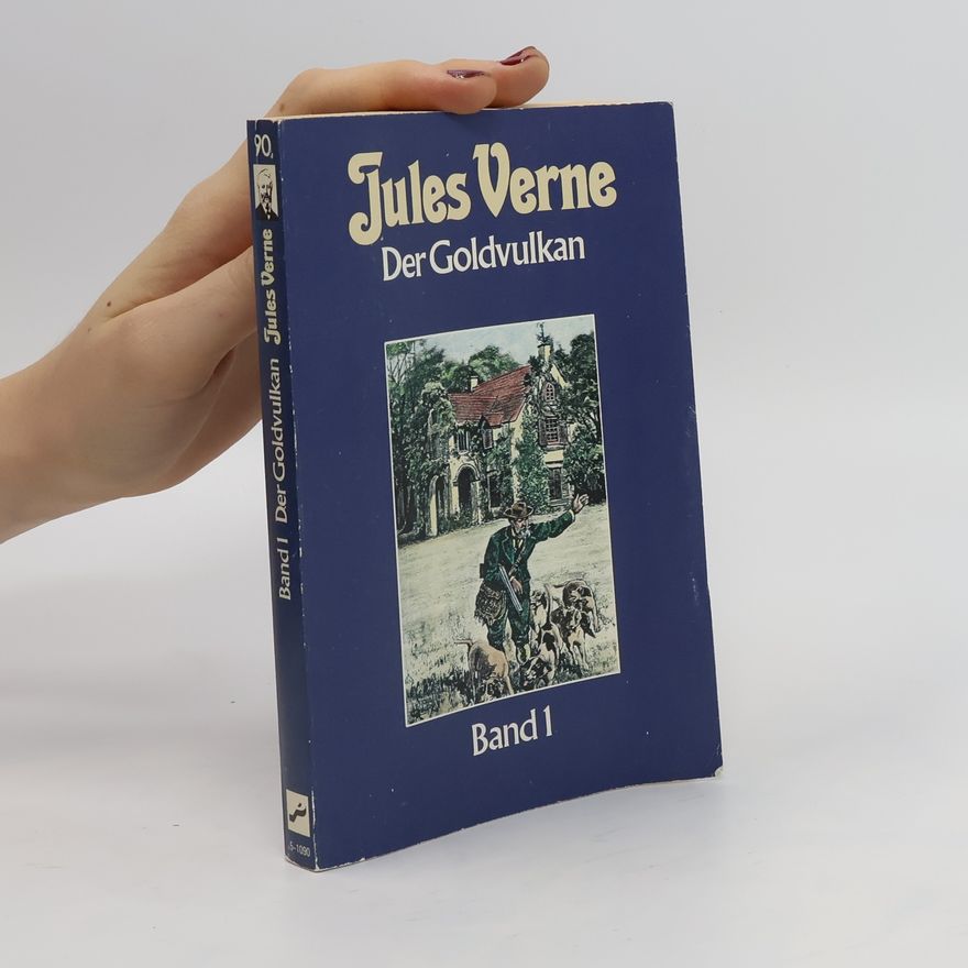 Jules Verne Der Goldvulkan
