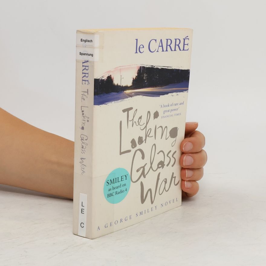 John le Carré The Looking Glass War