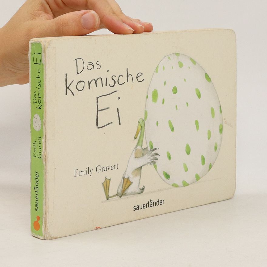Emily Gravett Das komische Ei
