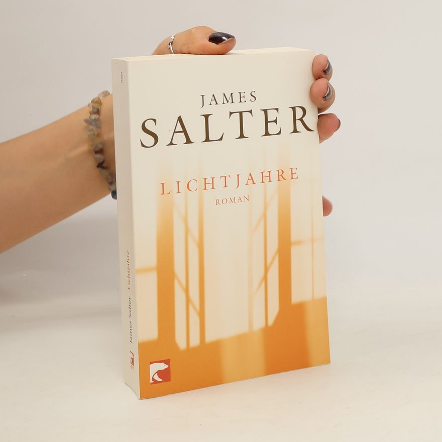 James Salter Lichtjahre