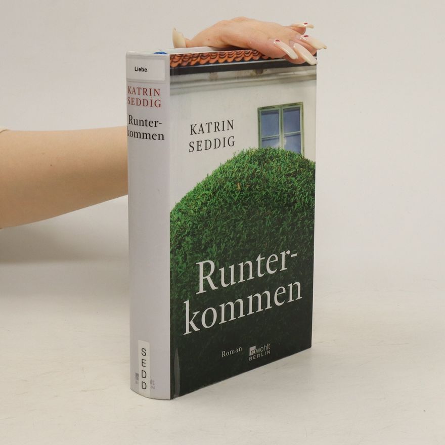 Katrin Seddig Runterkommen