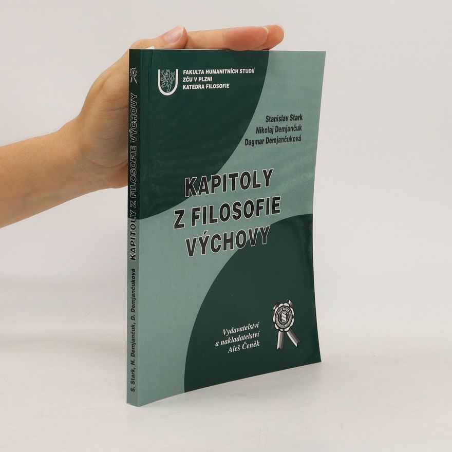 Stanislav Stark Kapitoly z filosofie výchovy