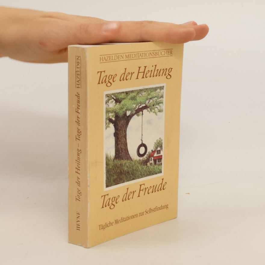Autorenkollektiv Tage der Heilung. Tage der Freude