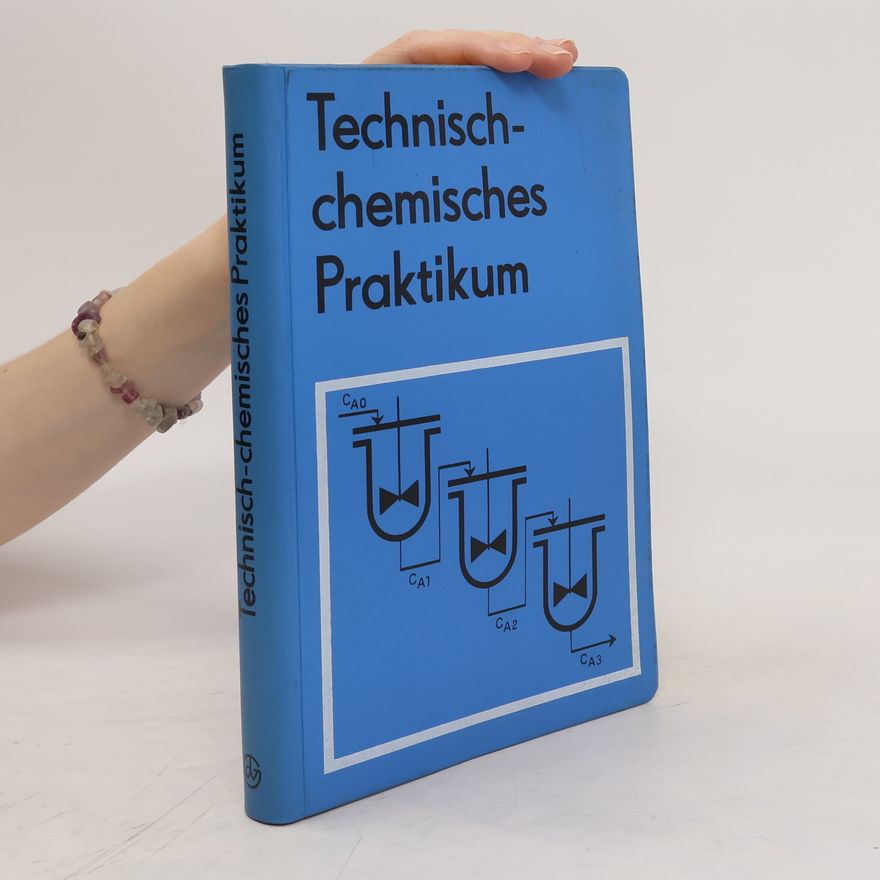 Collectif d'auteurs Technisch-Chemisches Praktikum