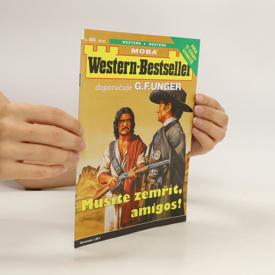 Jack Everett Musíte zemřít, amigos!