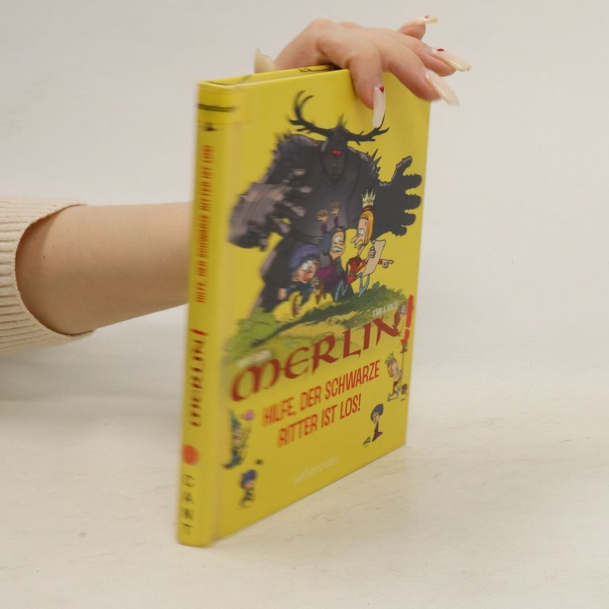 Marc Cantin Merlin. Hilfe, der schwarze Ritter ist los!